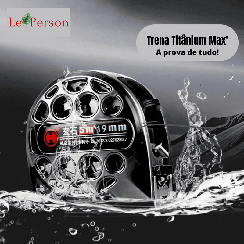 Trena Métrica de Aço Inoxidável Titânium Max | À prova de tudo